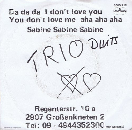 Trio - Da Da Da I Don't Love You You Don't Love Me Aha Aha Aha 03151 Vinyl Singles Vinyl Goed / Hoes Goed