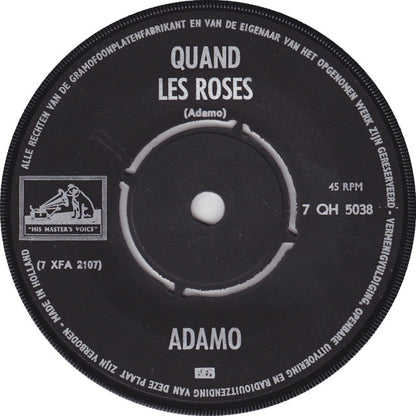 Adamo - Quand Les Roses Vinyl Singles Vinyl Zeer Goed / Hoesje Generic "VINYLSINGLES.NL"