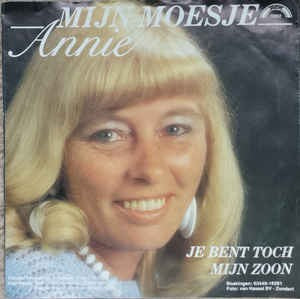 Annie - Mijn Moesje Vinyl Singles Vinyl Zeer Goed / Hoesje Goed "VINYLSINGLES.NL"