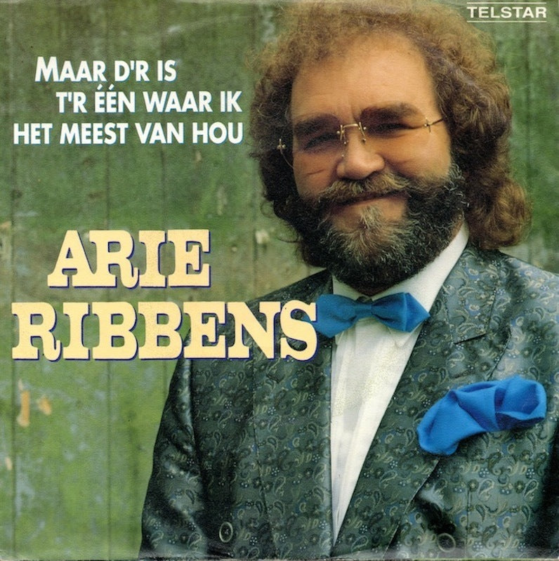 Arie Ribbens - Maar D'r Is T'r Een Waar Ik Het Meest Van Hou 27926 Vinyl Singles Vinyl Zeer Goed / Hoesje Goed "VINYLSINGLES.NL"
