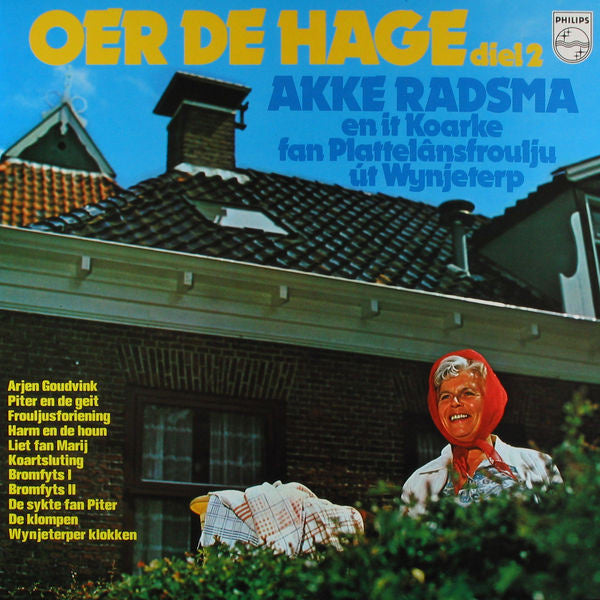 Akke Radsma - Oer de hage diel 2 (LP) 40750 Vinyl LP JUKEBOXSINGLES.NL   