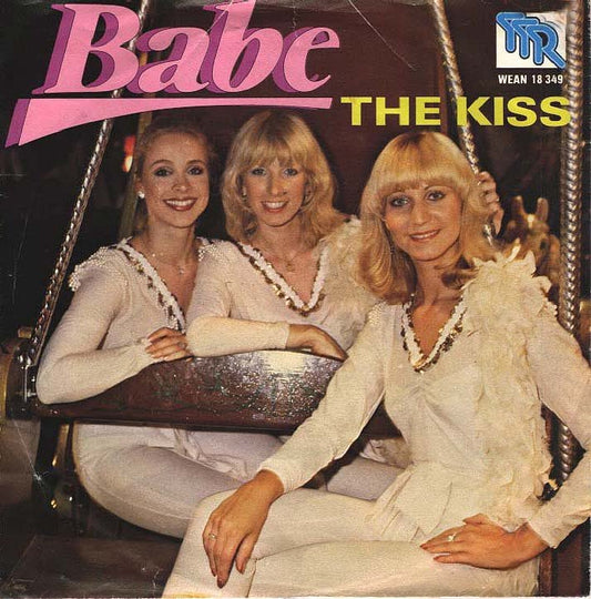 Babe - The Kiss 26671 Vinyl Singles Vinyl Zeer Goed / Hoesje Goed "VINYLSINGLES.NL"