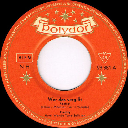 Freddy Quinn - Wer Das Vergist 21873 Vinyl Singles Vinyl Zeer Goed / Hoesje Generic "VINYLSINGLES.NL"