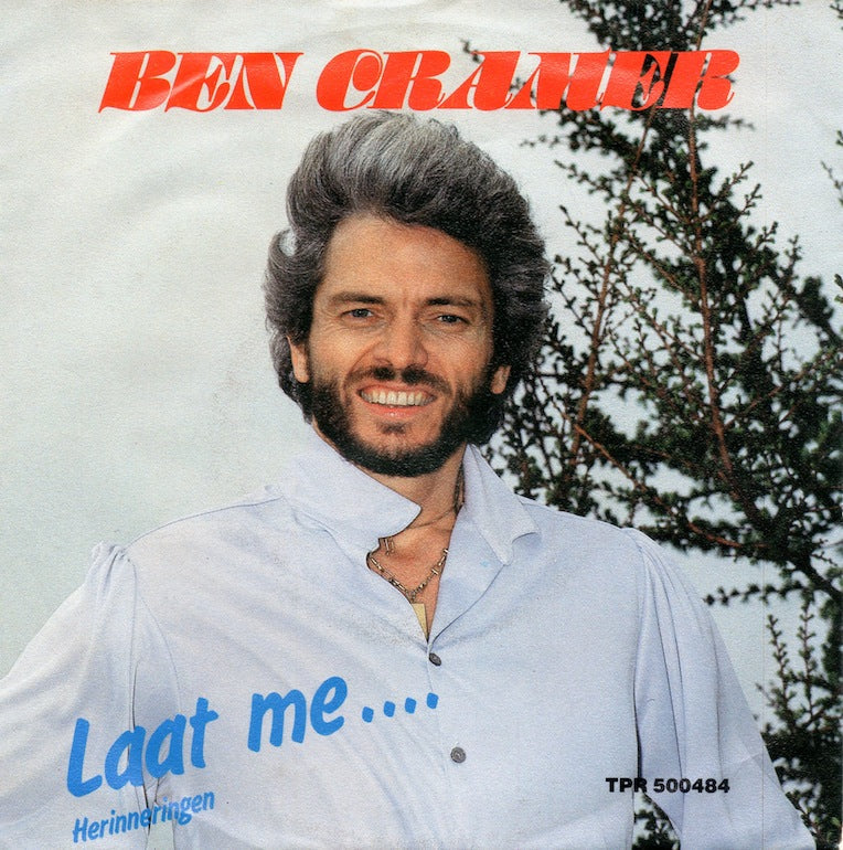 Ben Cramer - Laat Me 30898 Vinyl Singles Vinyl Zeer Goed / Hoesje Goed "VINYLSINGLES.NL"