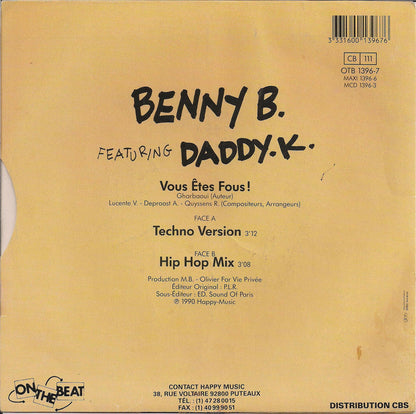 Benny B. Featuring Daddy. K. - Vous Etes Fous 17482 Vinyl Singles Vinyl Zeer Goed / Hoesje Goed "VINYLSINGLES.NL"
