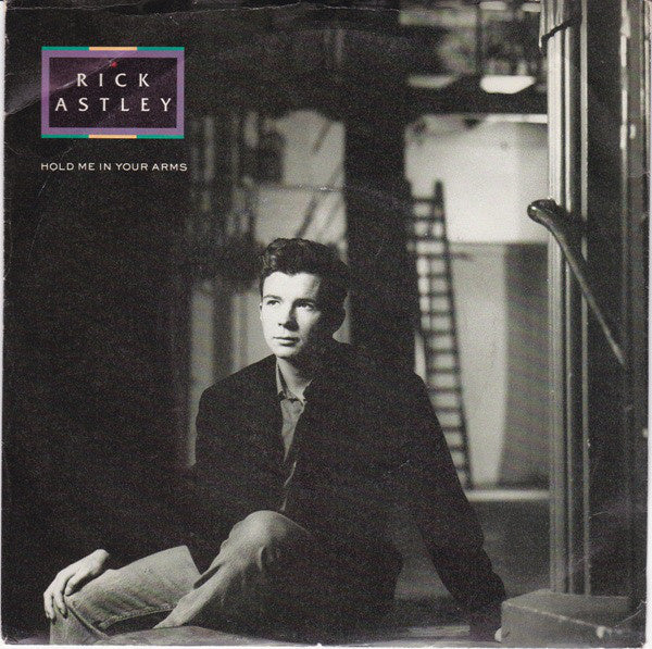 Rick Astley - Halte mich in deinen Armen 01361