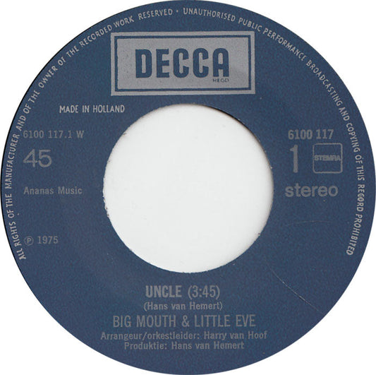 Big Mouth & Little Eve - Uncle Vinyl Singles Vinyl Zeer Goed / Hoesje Goed "VINYLSINGLES.NL"