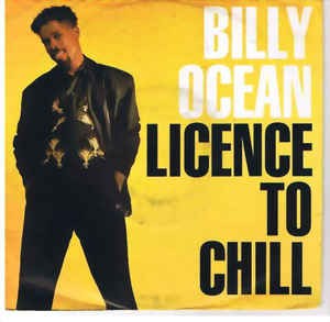 Billy Ocean - License To Chill 27047
