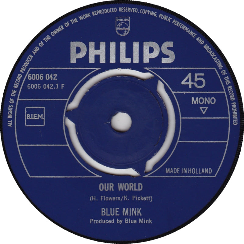 Blue Mink - Our World 30185 Vinyl Singles Vinyl Zeer Goed / Hoesje Goed "VINYLSINGLES.NL"