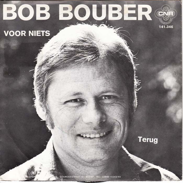 Bob Bouber - Voor Niets 00119 Vinyl Singles /   