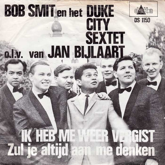 Bob Smit - Ik Heb Me Weer Vergist Vinyl Singles Vinyl Zeer Goed / Hoesje Goed "VINYLSINGLES.NL"