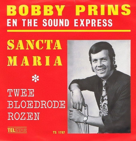 Bobby Prins And The Sound Express - Sancta Maria 41151