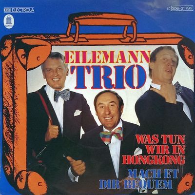 Eilemann-Trio - Was Tun Wir In Hongkong Vinyl Singles Vinyl Zeer Goed / Hoesje Goed "VINYLSINGLES.NL"