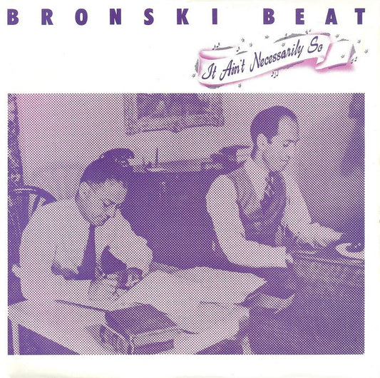 Bronski Beat - Es ist nicht unbedingt so 12931
