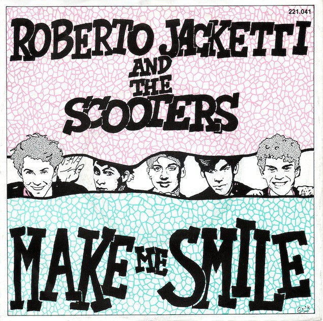 Roberto Jacketti & The Scooters - Make Me Smile 11028 Vinyl Singles Vinyl Goed / Hoes Goed