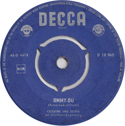 Caterina Und Silvio - Jimmy-Du 41018 Vinyl Singles Vinyl Zeer Goed / Hoesje Generic "VINYLSINGLES.NL"
