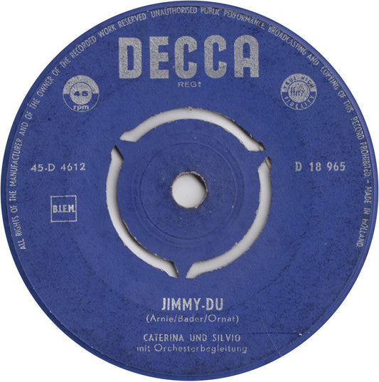 Caterina Und Silvio - Jimmy-Du 41018 Vinyl Singles Vinyl Zeer Goed / Hoesje Generic "VINYLSINGLES.NL"