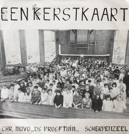 Chr. Mavo De Proeftuin Scherpenzeel - Een Kerstkaart 13180 Vinyl Singles Vinyl Zeer Goed / Hoesje Goed "VINYLSINGLES.NL"
