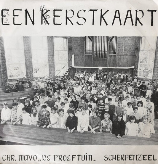 Chr. Mavo De Proeftuin Scherpenzeel - Een Kerstkaart 13180 Vinyl Singles Vinyl Zeer Goed / Hoesje Goed "VINYLSINGLES.NL"