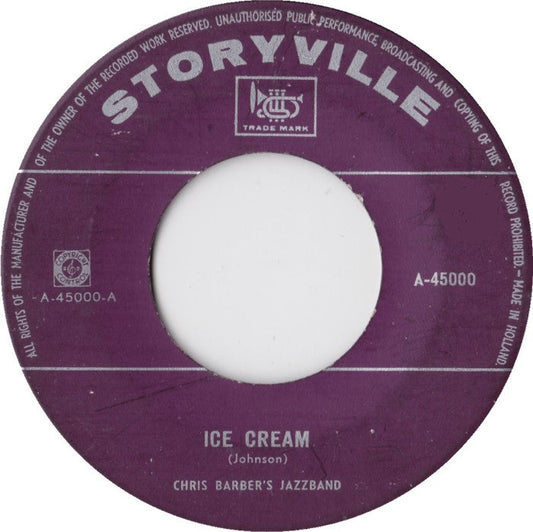 Chris Barber's Jazz Band - Ice Cream Vinyl Singles Vinyl Zeer Goed / Hoesje Generic "VINYLSINGLES.NL"