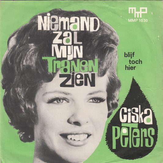 Ciska Peters - Niemand wird meine Tränen sehen 04976