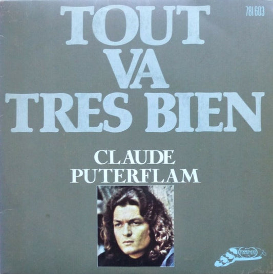 Claude Puterflam - Tut Va Très Bien 25940