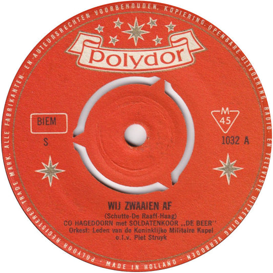 Co Hagedoorn - Wij Zwaaien Af 14578 Vinyl Singles Vinyl Zeer Goed / Hoesje Generic "VINYLSINGLES.NL"