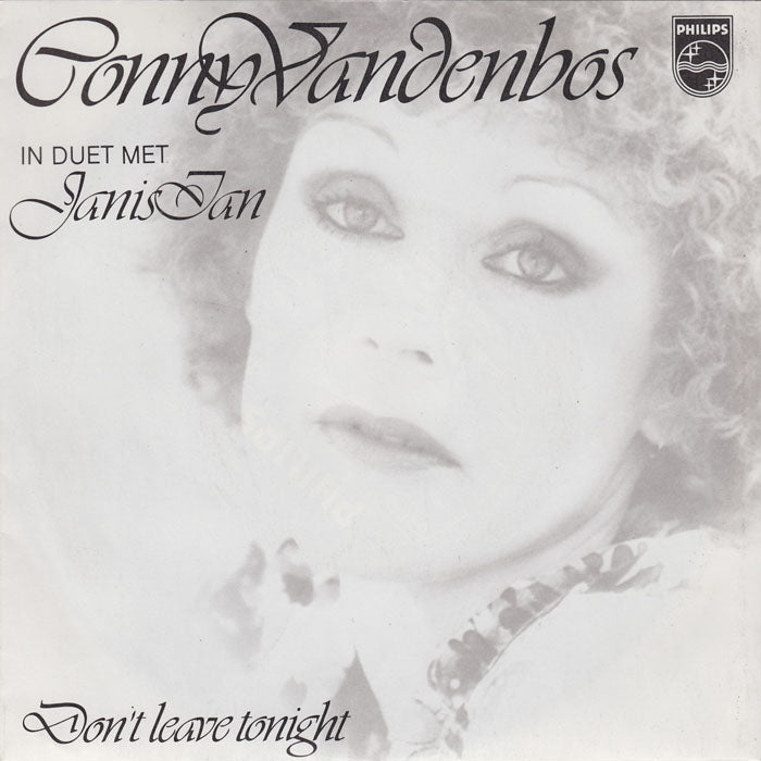 Conny Vandenbos & Janis Ian - Don't Leave Tonight 07048 Vinyl Singles Vinyl Zeer Goed / Hoesje Goed "VINYLSINGLES.NL"