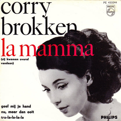 Corry Brokken - La Mamma (Zij Kwamen Overal Vandaan) 16298 Vinyl Singles EP Vinyl Zeer Goed / Hoesje Goed "VINYLSINGLES.NL"