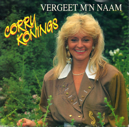 Corry Konings - Vergeet M'n Naam 41724 Vinyl Singles Vinyl Zeer Goed / Hoesje Goed "VINYLSINGLES.NL"
