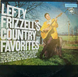 Lefty Frizzell – Lefty Frizzells Country-Favoriten (LP) 44767