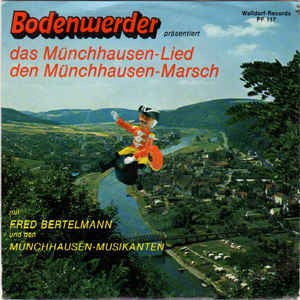 Fred Bertelmann - Bodenwerder Präsentiert: Das Münchhausen-Lied 18630