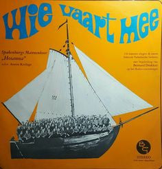 Spakenburg Male Choir Hosanna - Who Sails Along (LP) 43597