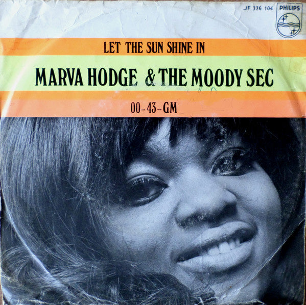 Marva Hodge & The Moody Sec - Let The Sun Shine In 22887