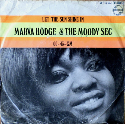 Marva Hodge & The Moody Sec - Let The Sun Shine In 22887
