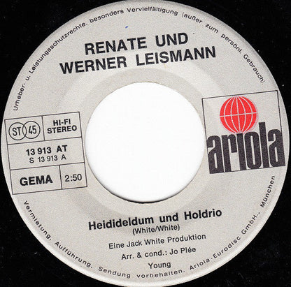 Renate und Werner Leismann - Heidideldum und Holdrio 22777