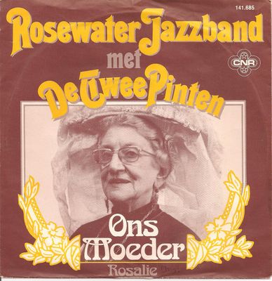 Rosewater's Jazzband - Ons Moeder