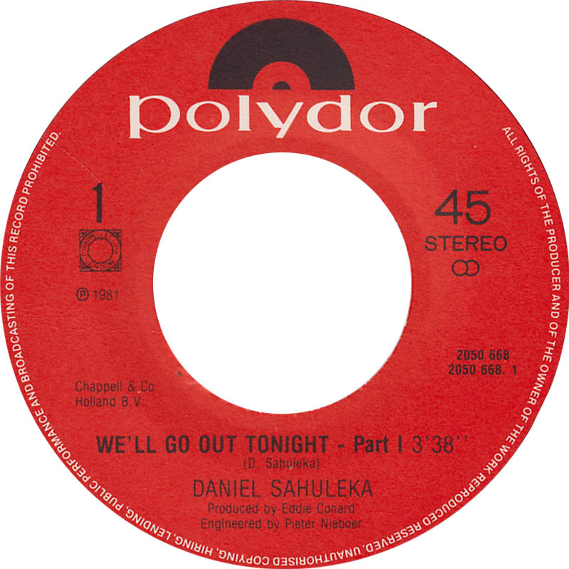 Daniel Sahuleka - We'll Go Out Tonight 37316 Vinyl Singles Vinyl Zeer Goed / Hoesje Goed "VINYLSINGLES.NL"