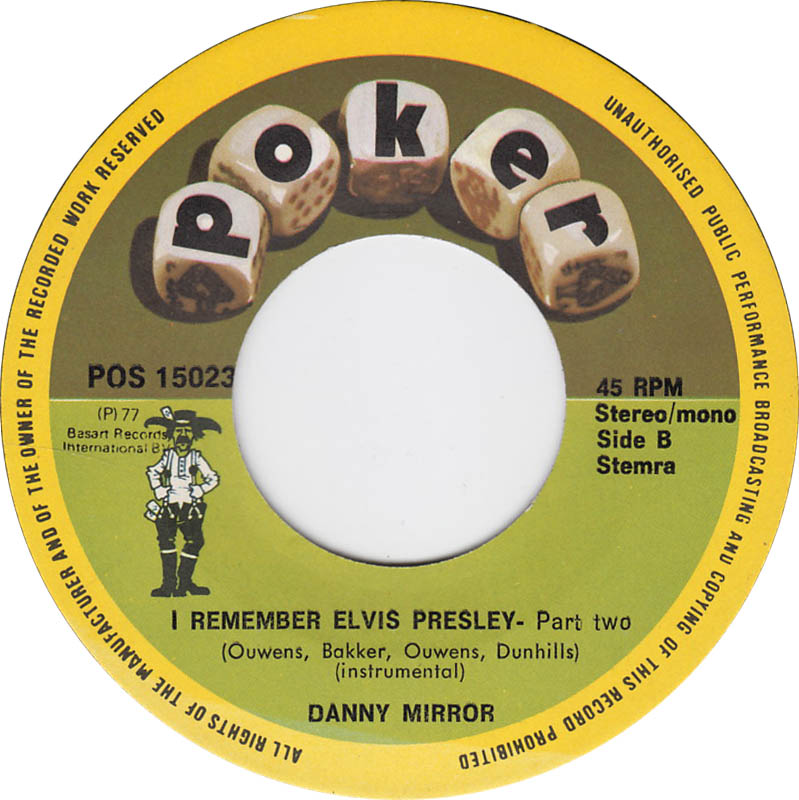 Danny Mirror - I Remember Elvis Presley 11986 Vinyl Singles Vinyl Zeer Goed / Hoesje Goed "VINYLSINGLES.NL"