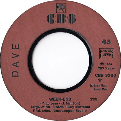 Dave - Week-End Vinyl Singles Vinyl Zeer Goed / Hoesje Generic "VINYLSINGLES.NL"