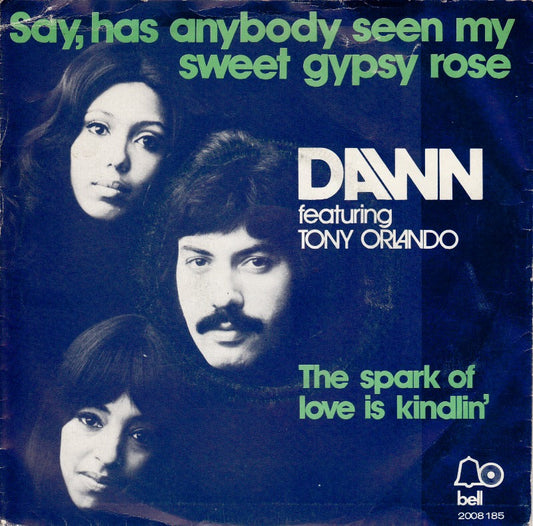 Dawn - Say Has Anybody Seen My Sweet Gypsy Rose 36896 Vinyl Singles Vinyl Zeer Goed / Hoesje Goed "VINYLSINGLES.NL"