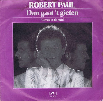 Robert Paul - Dann fängt es an zu schütten 04225