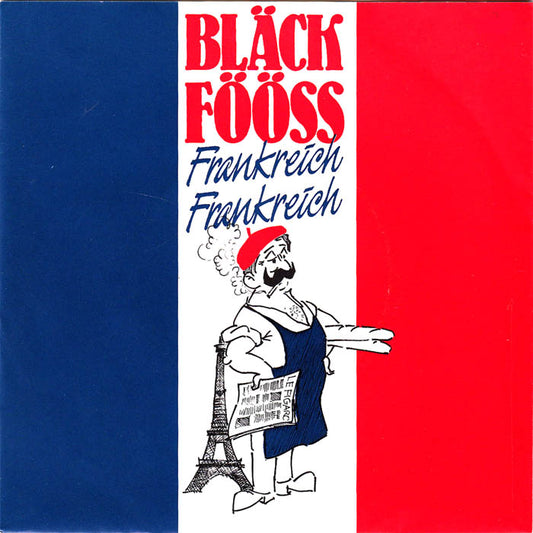 Bläck Fööss - Frankreich, Frankreich Vinyl Singles Vinyl Zeer Goed / Hoesje Goed "VINYLSINGLES.NL"