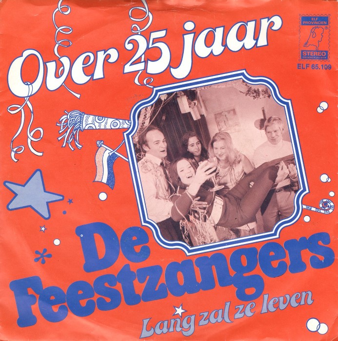 Feestzangers - Lang Zal Ze Leven 41218 Vinyl Singles Vinyl Zeer Goed / Hoesje Goed "VINYLSINGLES.NL"