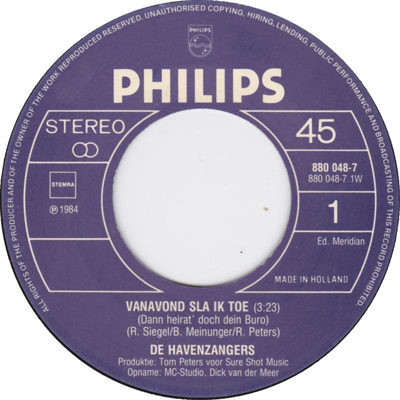 Havenzangers - Vanavond Sla Ik Toe! Vinyl Singles Vinyl Zeer Goed / Hoesje Goed "VINYLSINGLES.NL"