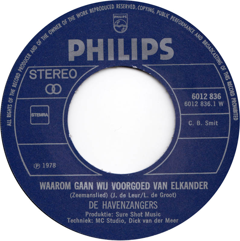 Havenzangers - Waarom Gaan Wij Voor Goed Van Elkander 30204 Vinyl Singles Vinyl Zeer Goed / Hoesje Goed "VINYLSINGLES.NL"
