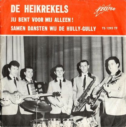 Heikrekels - Jij Bent Voor Mij Alleen 34713 Vinyl Singles Vinyl Zeer Goed / Hoesje Goed "VINYLSINGLES.NL"