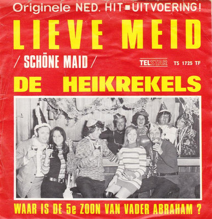Heikrekels - Lieve Meid 43510 Vinyl Singles Vinyl Zeer Goed / Hoesje Goed "VINYLSINGLES.NL"