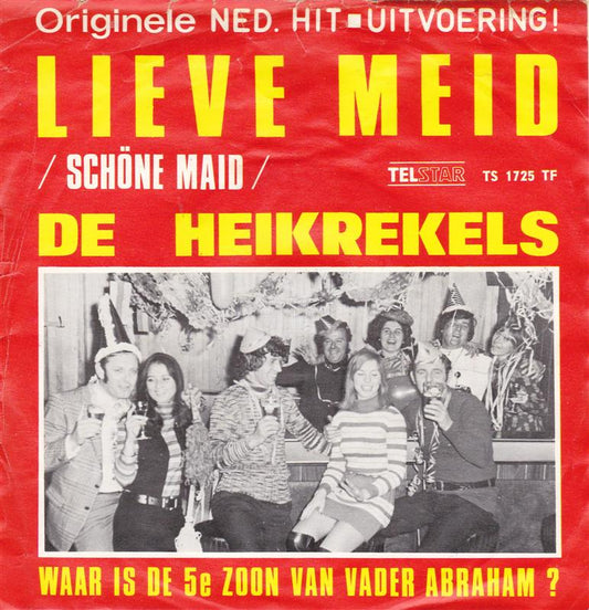 Heikrekels - Lieve Meid 43510 Vinyl Singles Vinyl Zeer Goed / Hoesje Goed "VINYLSINGLES.NL"