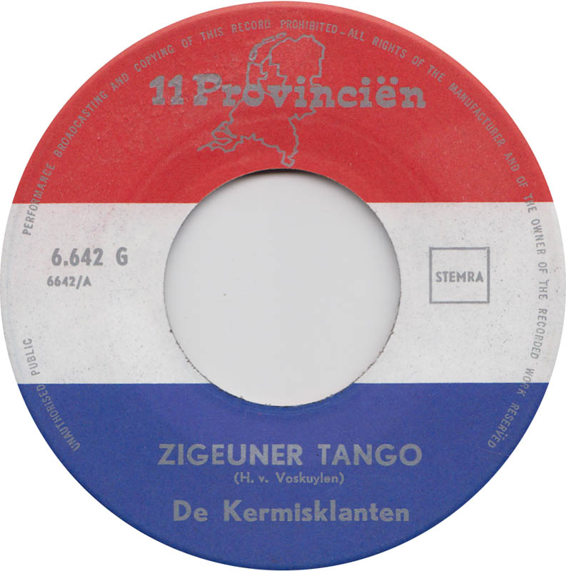 Kermisklanten - Zigeunertango 24706 Vinyl Singles Vinyl Goed / Hoes Goed